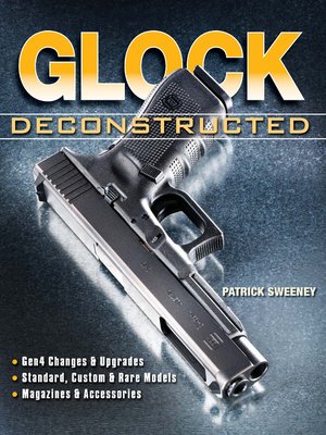 cover image of Glock Deconstructed